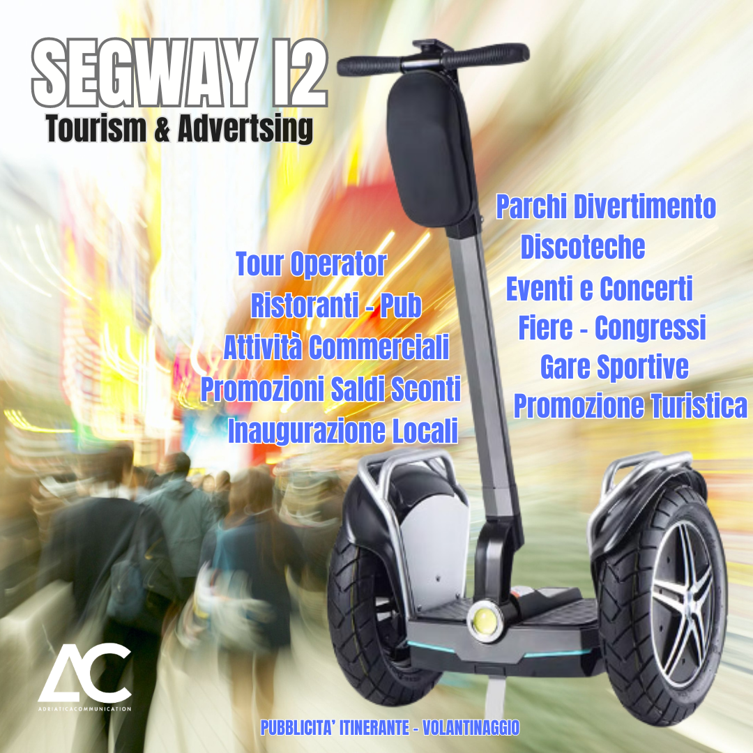 I SEGWAY COME STRUMENTO DI PROMOZIONE TURISTICA